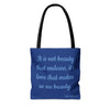 Love Makes Us See Beauty Tote Bag only at Bling & Bloom's Boutique | I Bags Bling & Bloom's Boutique Love Makes Us See. This practical, high-quality Love Makes Us See Beauty Tote Bag is available in three sizes. Printed on both sides of this canvas tote with an insp